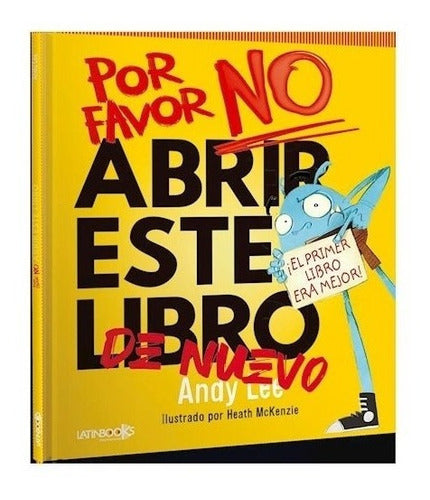 Por favor, no abrir este libro, de nuevo...